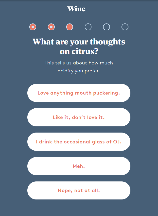 The third question in Winc’s survey asks, “What are your thoughts on citrus?”